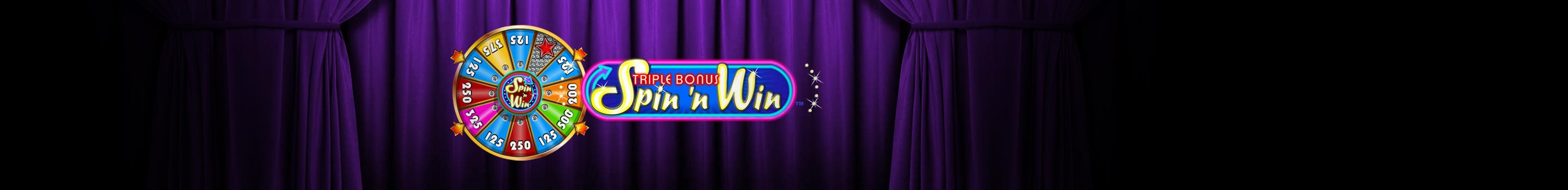 Triple Bonus Spin 'N Win